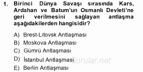 Türk Dış Politikası 1 2014 - 2015 Dönem Sonu Sınavı 1.Soru
