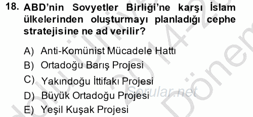 Türk Dış Politikası 1 2014 - 2015 Dönem Sonu Sınavı 18.Soru