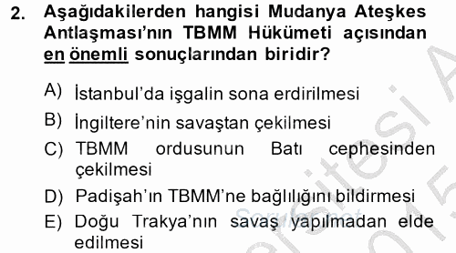 Türk Dış Politikası 1 2014 - 2015 Dönem Sonu Sınavı 2.Soru