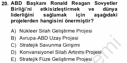 Türk Dış Politikası 1 2014 - 2015 Dönem Sonu Sınavı 20.Soru