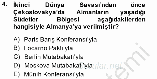 Türk Dış Politikası 1 2014 - 2015 Dönem Sonu Sınavı 4.Soru