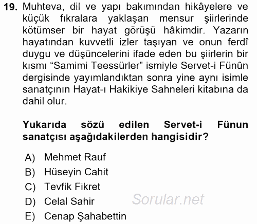 II. Abdülhamit Dönemi Türk Edebiyatı 2017 - 2018 3 Ders Sınavı 19.Soru