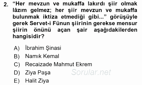 II. Abdülhamit Dönemi Türk Edebiyatı 2017 - 2018 3 Ders Sınavı 2.Soru