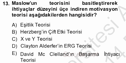 Satış Yönetimi ve Telefonda Satış 2013 - 2014 Dönem Sonu Sınavı 13.Soru