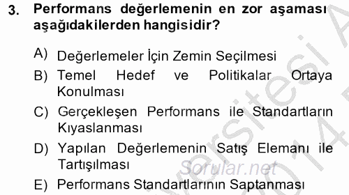 Satış Yönetimi ve Telefonda Satış 2013 - 2014 Dönem Sonu Sınavı 3.Soru