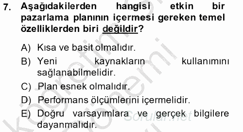 Satış Yönetimi ve Telefonda Satış 2013 - 2014 Dönem Sonu Sınavı 7.Soru