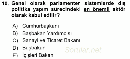 Diş Politika Analizi 2015 - 2016 Dönem Sonu Sınavı 10.Soru