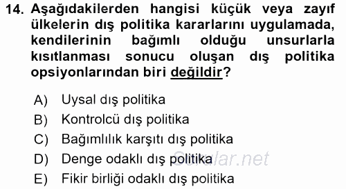 Diş Politika Analizi 2015 - 2016 Dönem Sonu Sınavı 14.Soru