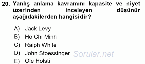 Diş Politika Analizi 2015 - 2016 Dönem Sonu Sınavı 20.Soru