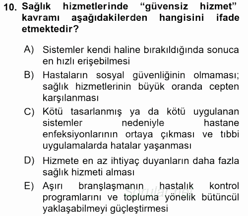 Sağlık Kurumları Yönetimi 1 2017 - 2018 Ara Sınavı 10.Soru