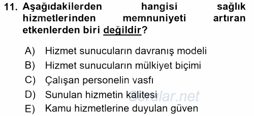 Sağlık Kurumları Yönetimi 1 2017 - 2018 Ara Sınavı 11.Soru