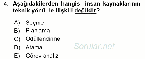 Sağlık Kurumları Yönetimi 1 2017 - 2018 Ara Sınavı 4.Soru