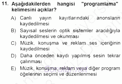 Radyo ve Televizyon Tekniği 2012 - 2013 Dönem Sonu Sınavı 11.Soru