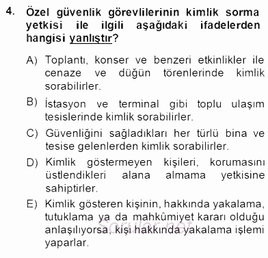 Özel Güvenlik Hukuku 2 2014 - 2015 Dönem Sonu Sınavı 4.Soru