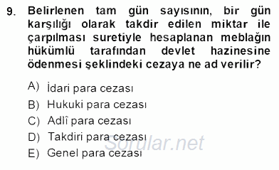 Özel Güvenlik Hukuku 2 2014 - 2015 Dönem Sonu Sınavı 9.Soru