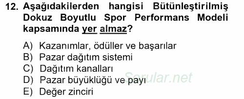 Spor Yönetimi 2014 - 2015 Dönem Sonu Sınavı 12.Soru