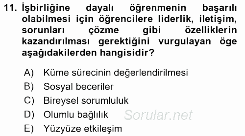Eğitim Psikolojisi 2017 - 2018 Dönem Sonu Sınavı 11.Soru