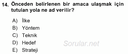 Eğitim Psikolojisi 2017 - 2018 Dönem Sonu Sınavı 14.Soru