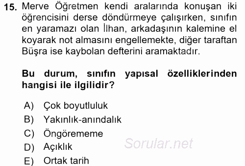 Eğitim Psikolojisi 2017 - 2018 Dönem Sonu Sınavı 15.Soru
