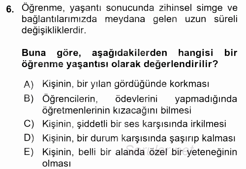 Eğitim Psikolojisi 2017 - 2018 Dönem Sonu Sınavı 6.Soru