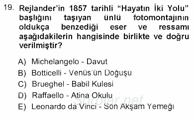 Fotoğraf Tarihi 2012 - 2013 Ara Sınavı 19.Soru