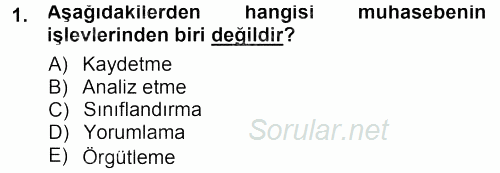 Envanter ve Bilanço 2014 - 2015 Dönem Sonu Sınavı 1.Soru