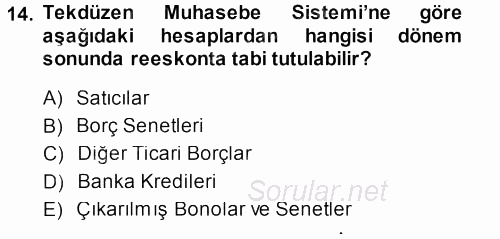 Envanter ve Bilanço 2014 - 2015 Dönem Sonu Sınavı 14.Soru