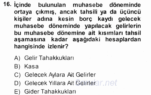 Envanter ve Bilanço 2014 - 2015 Dönem Sonu Sınavı 16.Soru