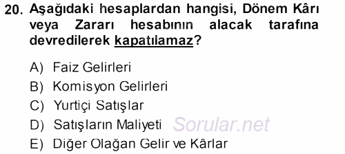 Envanter ve Bilanço 2014 - 2015 Dönem Sonu Sınavı 20.Soru