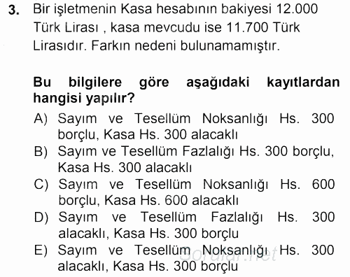 Envanter ve Bilanço 2014 - 2015 Dönem Sonu Sınavı 3.Soru