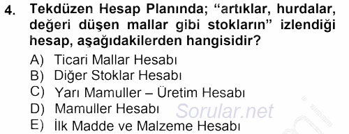 Envanter ve Bilanço 2014 - 2015 Dönem Sonu Sınavı 4.Soru