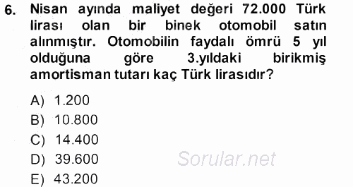 Envanter ve Bilanço 2014 - 2015 Dönem Sonu Sınavı 6.Soru