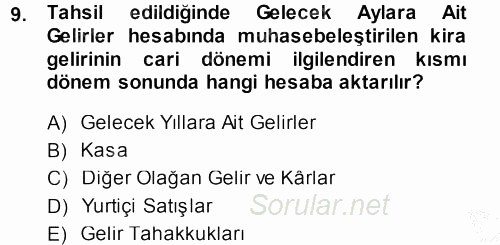 Envanter ve Bilanço 2014 - 2015 Dönem Sonu Sınavı 9.Soru