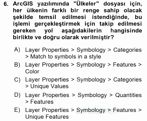 Coğrafi Bilgi Sistemleri Uygulamaları 1 2017 - 2018 Dönem Sonu Sınavı 6.Soru