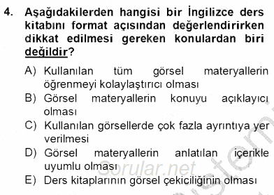 İng. Öğretmenliğinde Öğretim Teknolojileri Ve Materyal Tasarımı 2 2012 - 2013 Dönem Sonu Sınavı 4.Soru