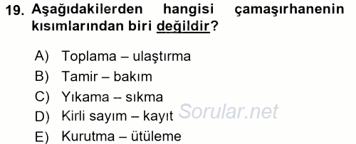 Otel İşletmelerinde Destek Hizmetleri 2015 - 2016 Dönem Sonu Sınavı 19.Soru