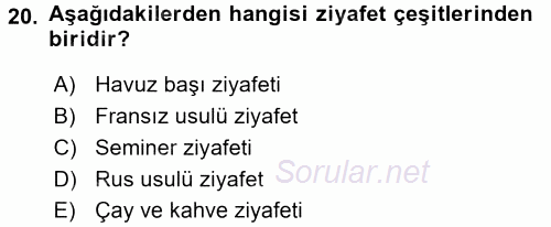 Otel İşletmelerinde Destek Hizmetleri 2015 - 2016 Dönem Sonu Sınavı 20.Soru