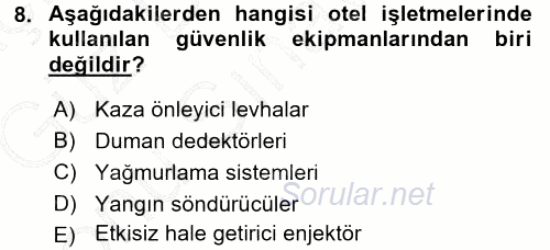 Otel İşletmelerinde Destek Hizmetleri 2015 - 2016 Dönem Sonu Sınavı 8.Soru