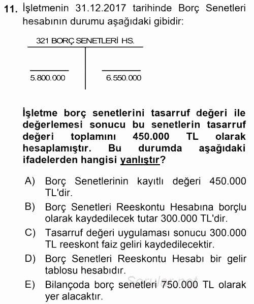 Dönemsonu İşlemleri 2017 - 2018 Dönem Sonu Sınavı 11.Soru