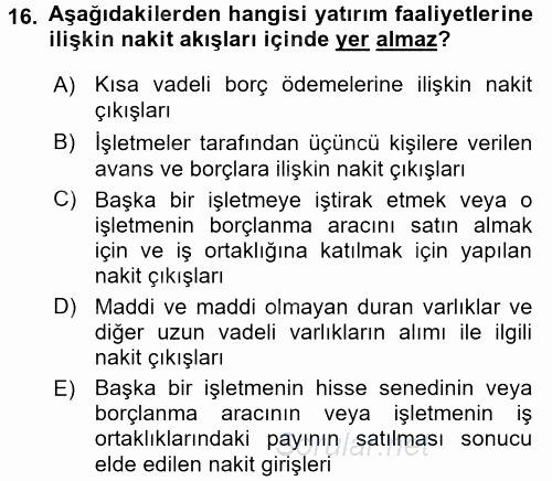 Dönemsonu İşlemleri 2017 - 2018 Dönem Sonu Sınavı 16.Soru