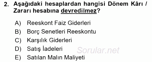 Dönemsonu İşlemleri 2017 - 2018 Dönem Sonu Sınavı 2.Soru