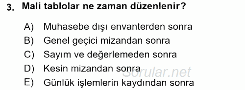Dönemsonu İşlemleri 2017 - 2018 Dönem Sonu Sınavı 3.Soru
