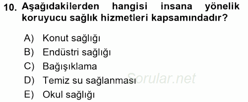 Temel Sağlık Ve Hastalık Bilgisi 2015 - 2016 Ara Sınavı 10.Soru