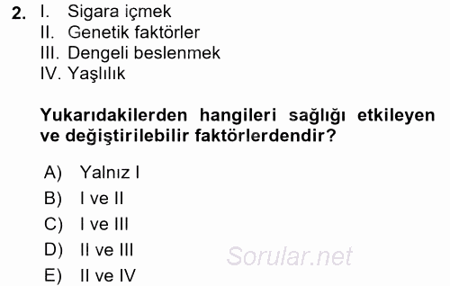 Temel Sağlık Ve Hastalık Bilgisi 2015 - 2016 Ara Sınavı 2.Soru