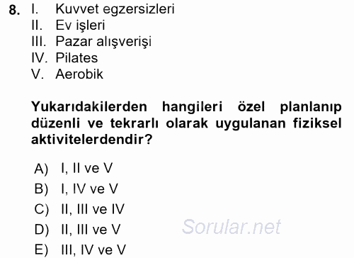 Temel Sağlık Ve Hastalık Bilgisi 2015 - 2016 Ara Sınavı 8.Soru