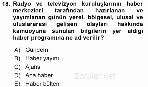 Haber Yazma Teknikleri 2016 - 2017 3 Ders Sınavı 18.Soru