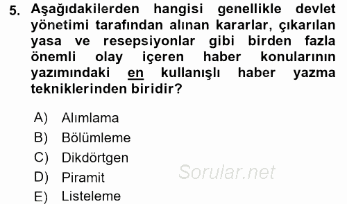 Haber Yazma Teknikleri 2016 - 2017 3 Ders Sınavı 5.Soru