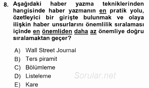 Haber Yazma Teknikleri 2016 - 2017 3 Ders Sınavı 8.Soru