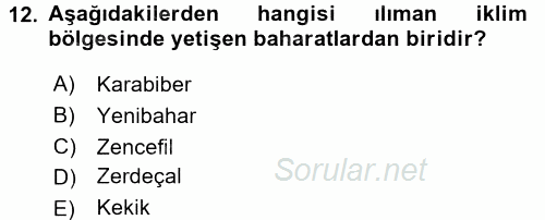 Gıda Coğrafyası 2017 - 2018 Dönem Sonu Sınavı 12.Soru