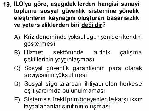 Sosyal Güvenlik 2014 - 2015 Tek Ders Sınavı 19.Soru